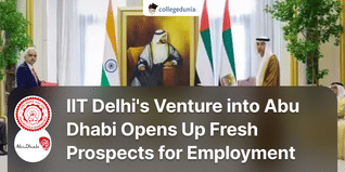 IIT Delhi's Venture into Abu Dhabi Opens Up Fresh Prospects for Employment in the UAE; Check Details Here